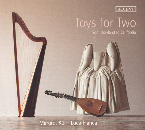 Toys for Two: from Dowland to California