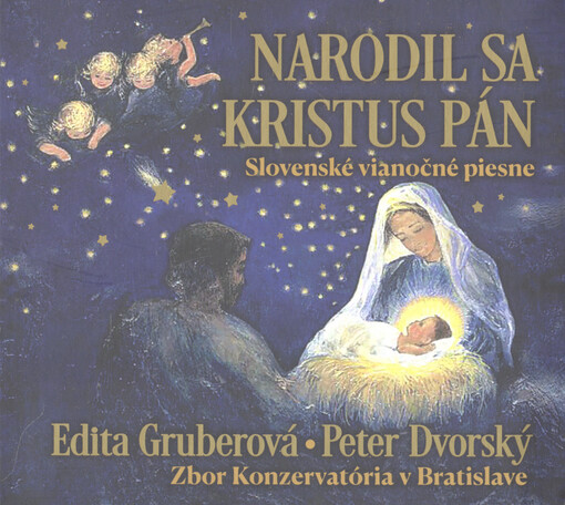 Narodil sa Kristus Pán : slovenské vianočné piesne