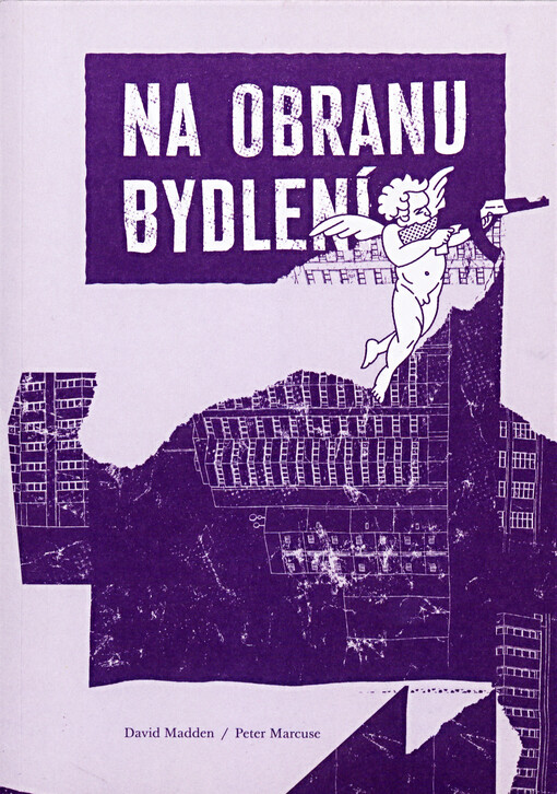 Na obranu bydlení: politika krize