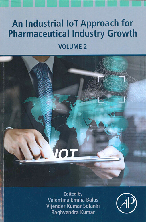 An industrial IoT approach for pharmaceutical industry growth. Volume 2
