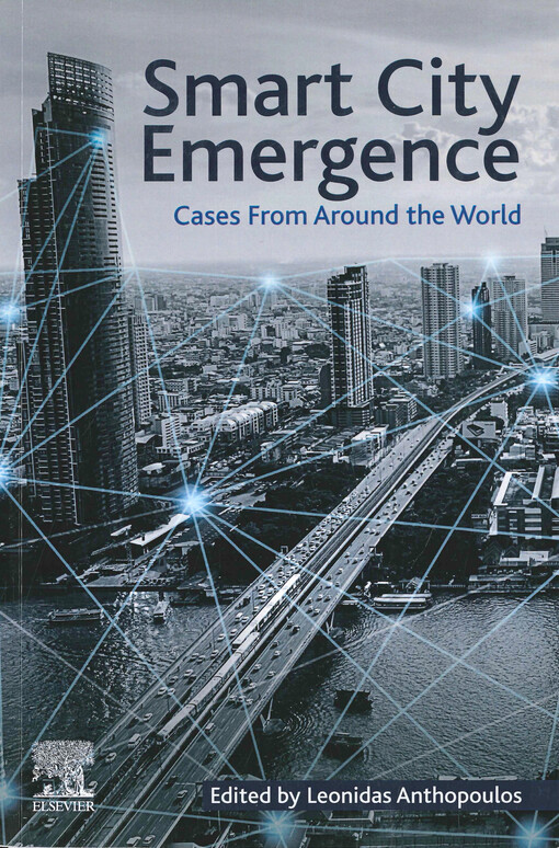 Smart city emergence : cases from around the world