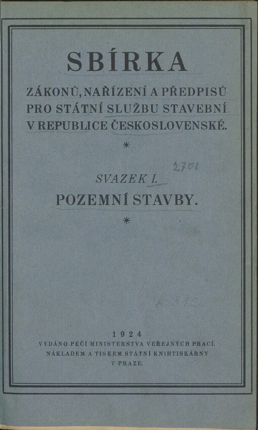 Sbírka zákonů, nařízení a předpisů pro státní službu stavební v republice Československé