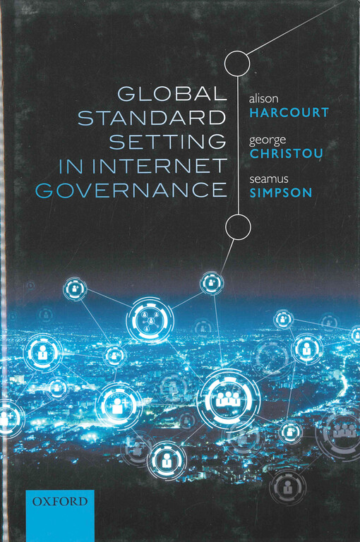 Global standard-setting in internet governance