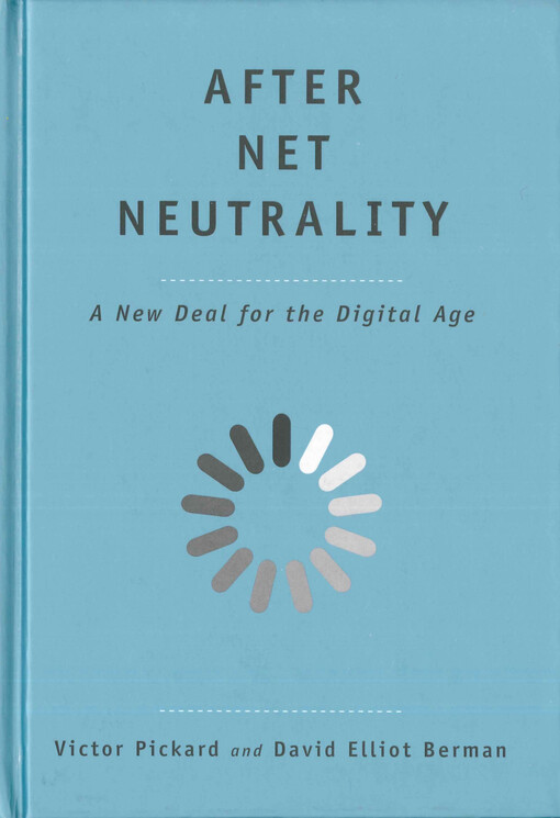 After net neutrality : a new deal for the digital age