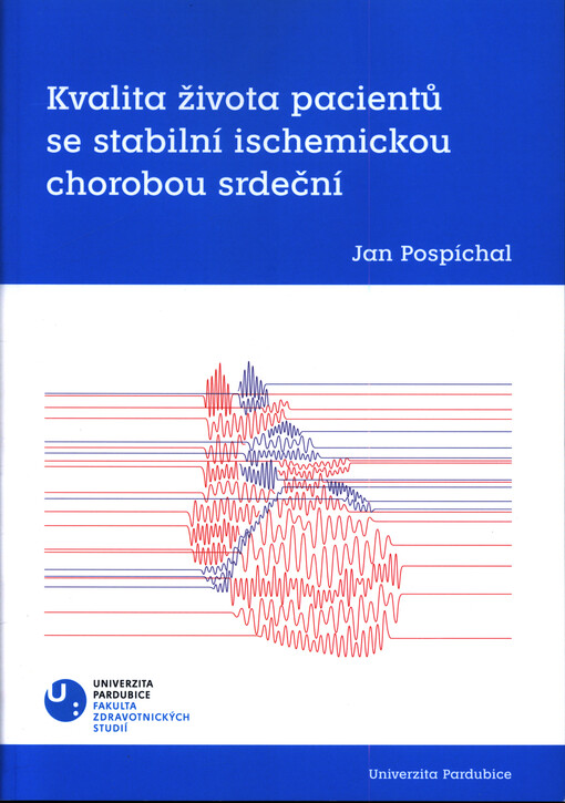Kvalita života pacientů se stabilní ischemickou chorobou srdeční