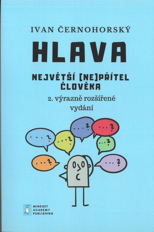 Hlava, největší (ne)přítel člověka