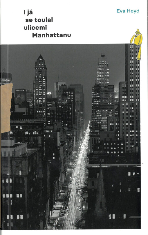 I já se toulal ulicemi Manhattanu