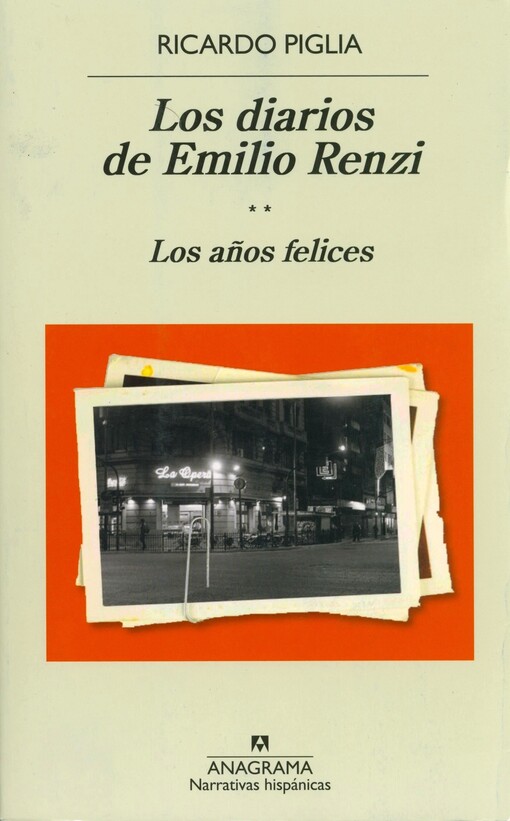 Los diarios de Emilio Renzi