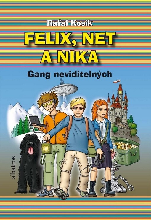 Felix, Net a Nika: gang neviditelných