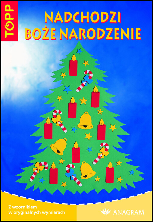 Nadchodzi Boże Narodzenie : świąteczne wycinanki z papieru do zawieszenia w oknie