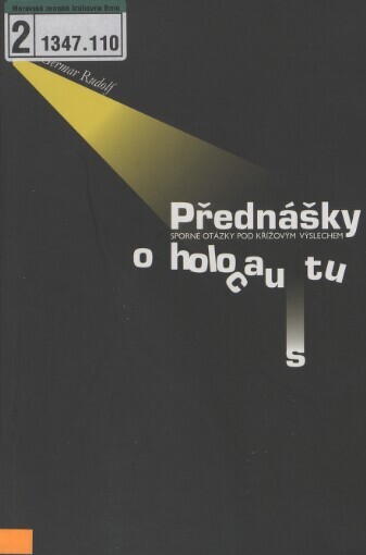 Přednášky o holocaustu: sporné otázky pod křížovým výslechem