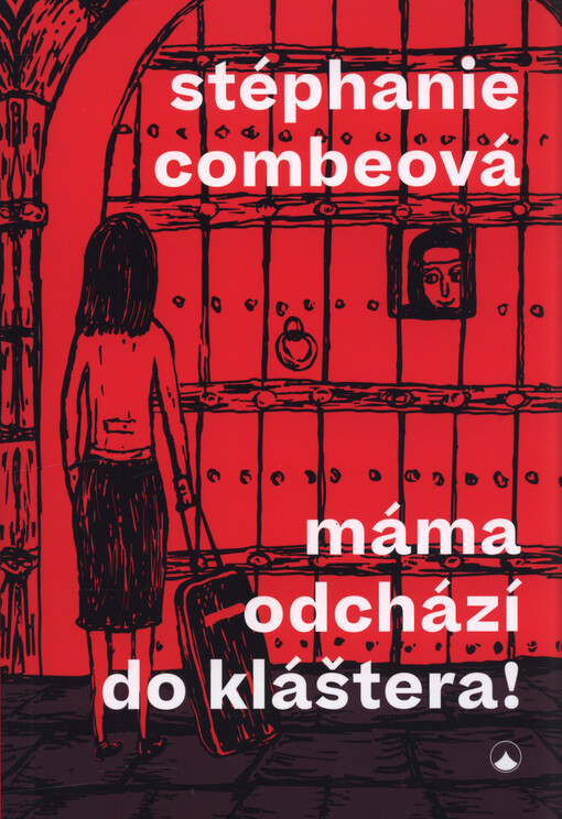 Máma odchází do kláštera!