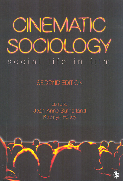 Cinematic sociology : social life in film