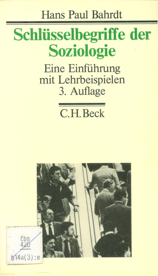 Schlüsselbegriffe der Soziologie : eine Einführung mit Lehrbeispielen