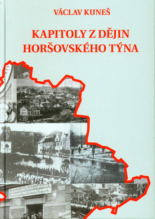 Kapitoly z dějin Horšovského Týna