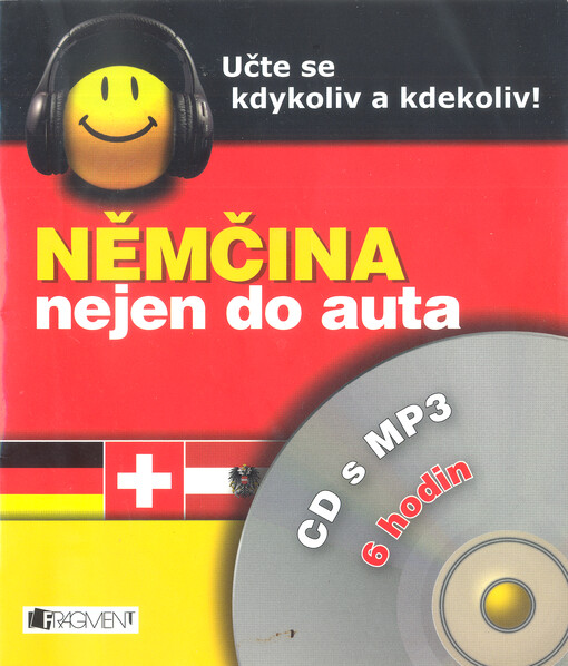 Němčina nejen do auta učte se kdykoliv a kdekoliv!