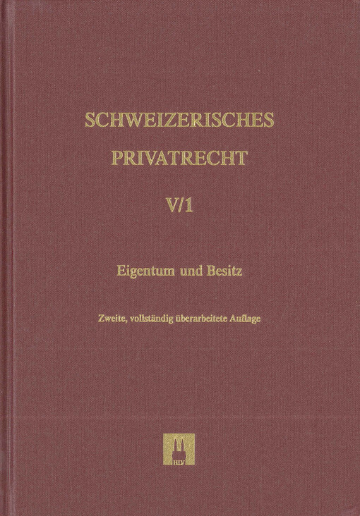 Sachenrecht. Eigentum und Besitz