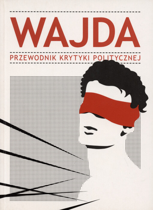 Wajda : przewodnik Krytyki Politycznej