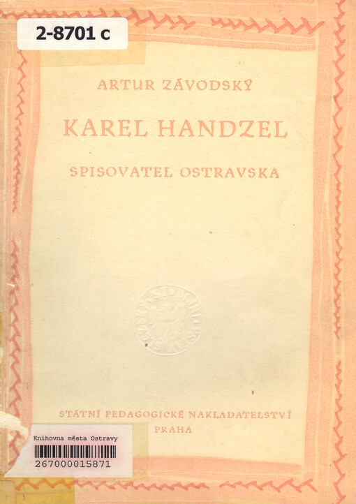 Karel Handzel - spisovatel Ostravska 