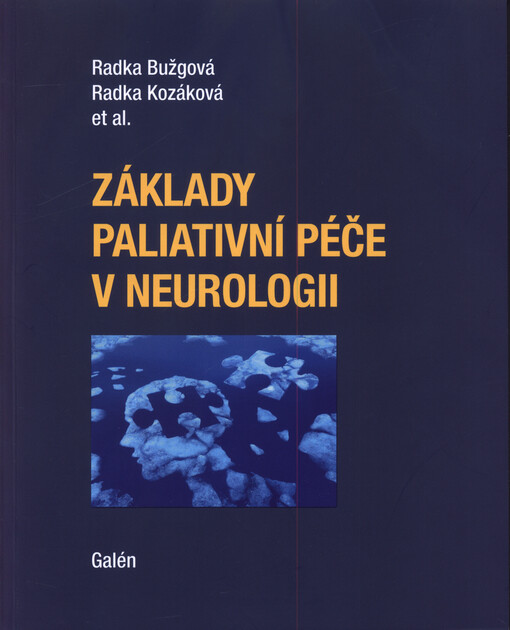 Základy paliativní péče v neurologii