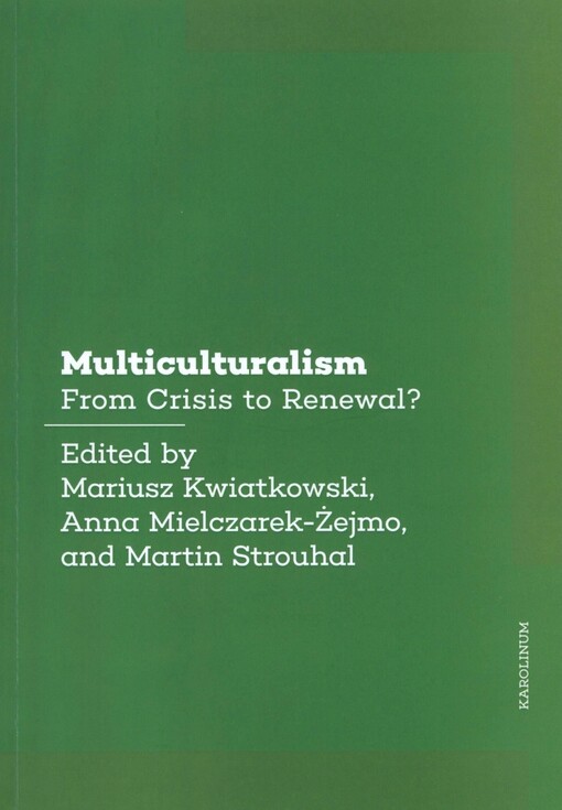 Multiculturalism : from crisis to renewal?