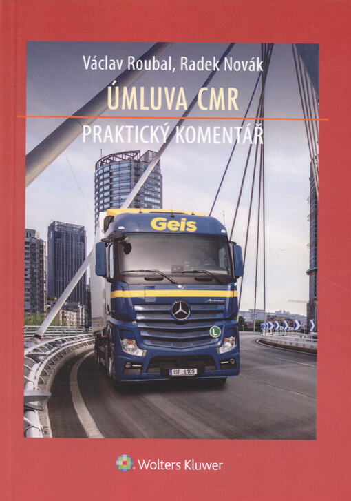 Úmluva CMR : praktický komentář