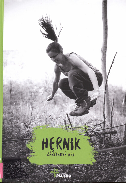 Herník : zážitkové hry