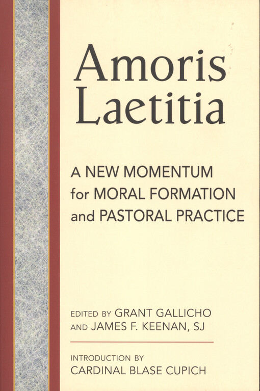 Amoris laetitia : a new momentum for moral formation and pastoral practice