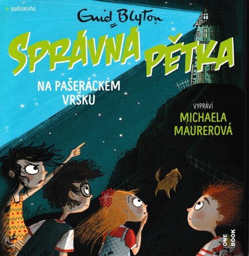 Správná pětka. 4, Na Pašeráckém vršku