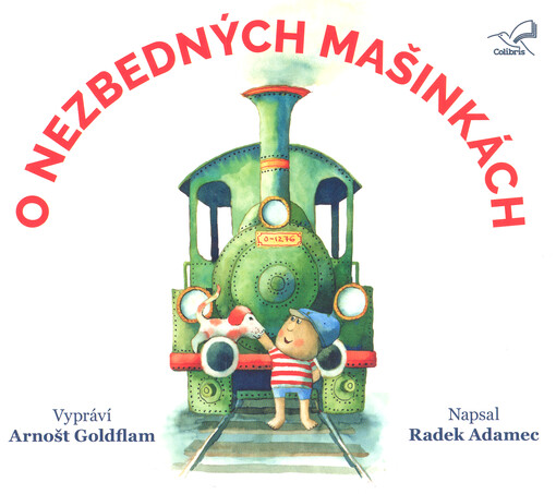 O nezbedných mašinkách