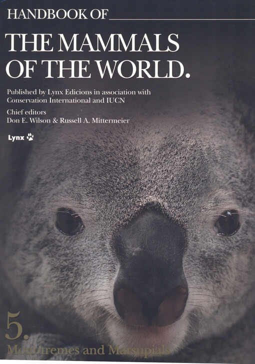 Handbook of the mammals of the world. 5, Monotremes and marsupials