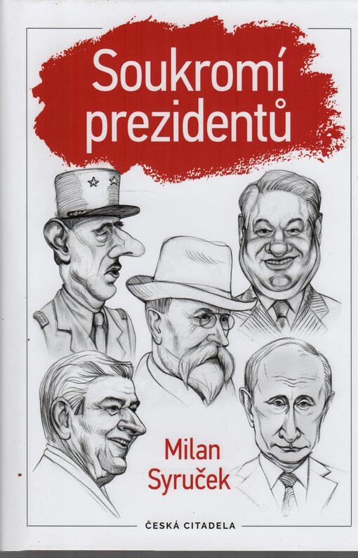 Soukromí prezidentů