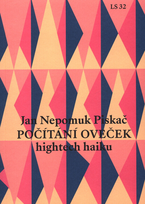 Počítání oveček : hightech haiku