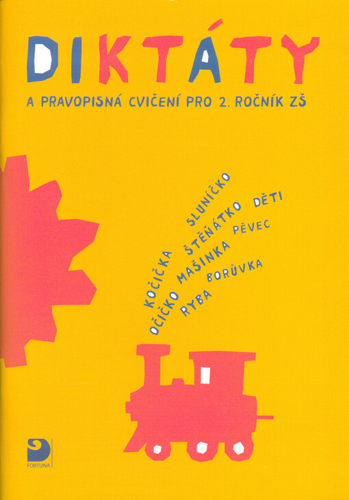 Diktáty a pravopisná cvičení pro 2. ročník ZŠ