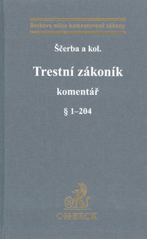 Trestní zákoník : komentář. Svazek 2, § 205 až 421