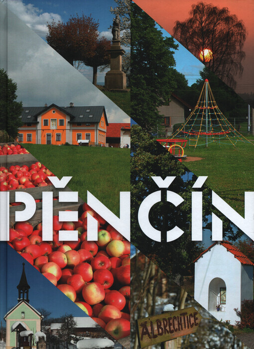 Pěnčín : život mezi Ještědem a Jizerou