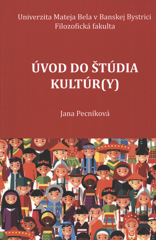Úvod do štúdia kultúr(y)