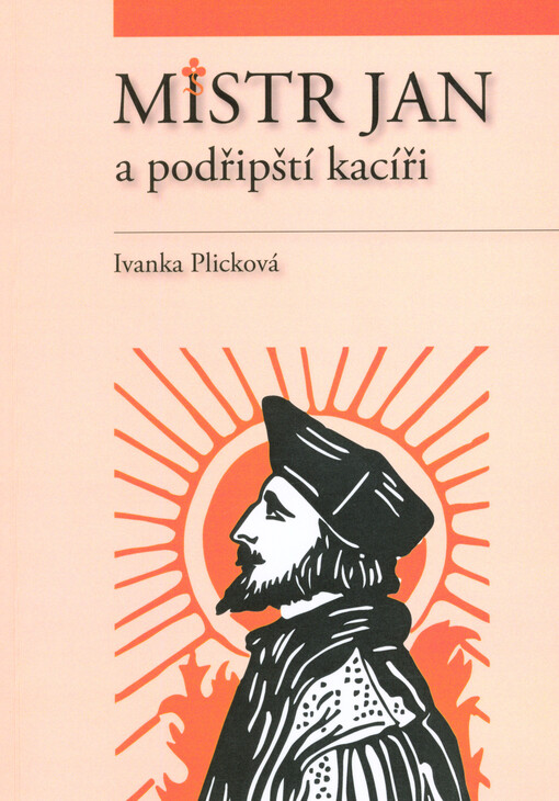 Mistr Jan a podřipští kacíři
