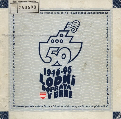 Lodní doprava v Brně 1946-1996