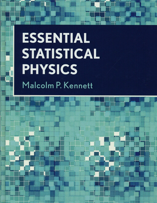 Essential statistical physics