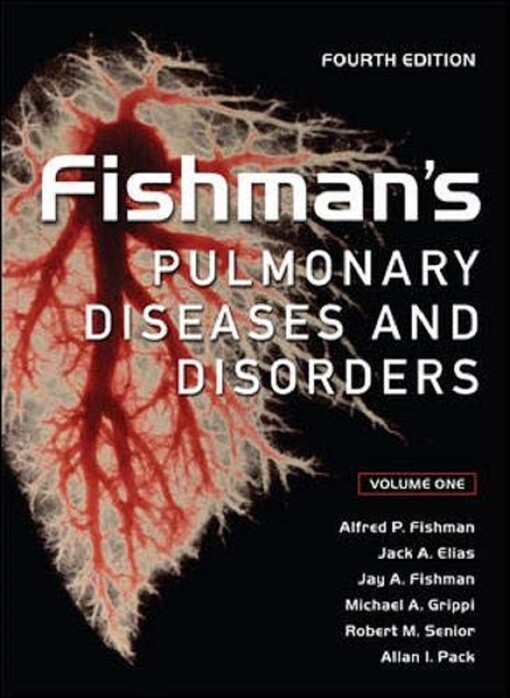 Fishman's pulmonary diseases and disorders