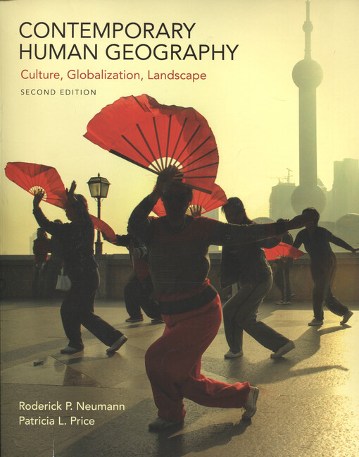 Contemporary human geography : culture, globalization, landscape