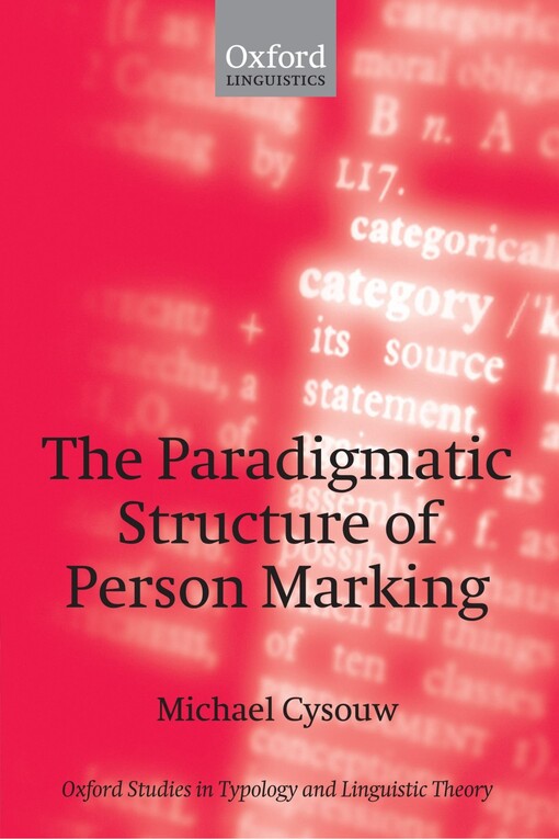 The paradigmatic structure of person marking