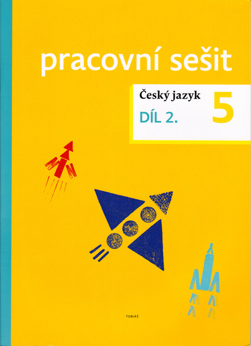 Český jazyk 5 : pracovní sešit. Díl 2.