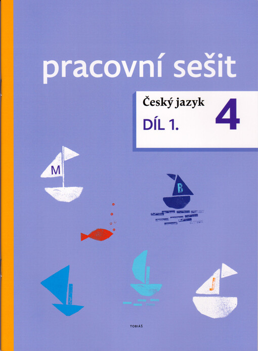 Český jazyk 4 : pracovní sešit. Díl 1.