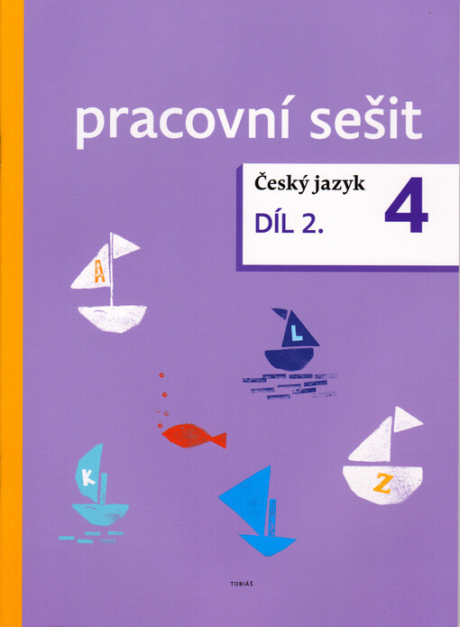 Český jazyk 4 : pracovní sešit. Díl 2.