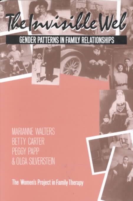 The Invisible Web: Gender Patterns in Family Relationships