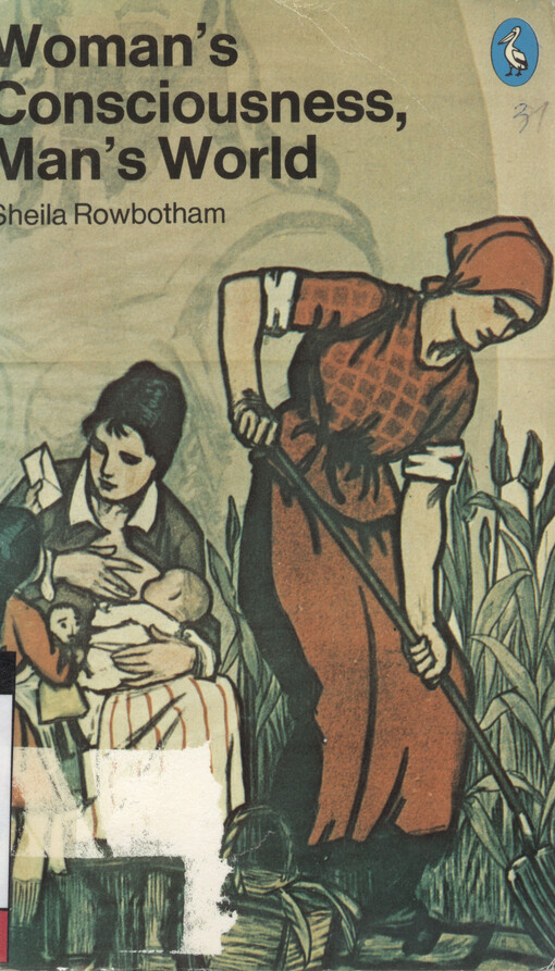 Woman's consciousness, man's world