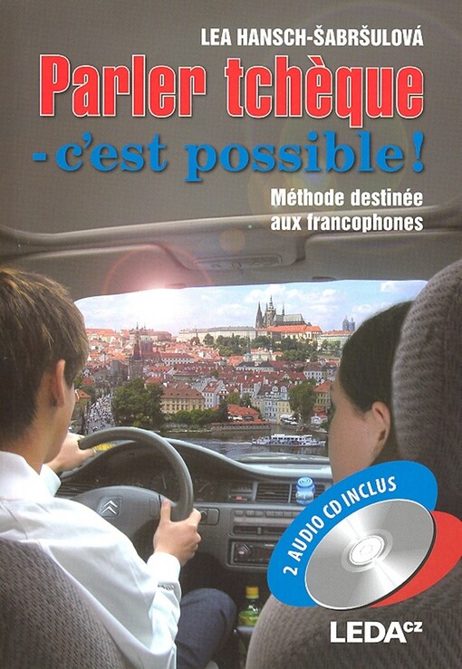 Parler tchèque - c'est possible! : méthode destinée aux francophones