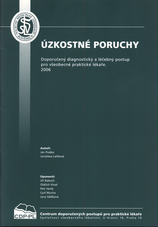 Úzkostné poruchy : doporučený diagnostický a léčebný postup pro všeobecné praktické lékaře : 2006